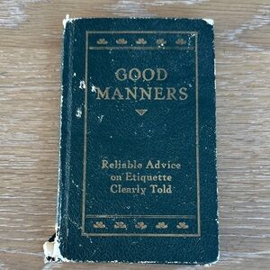 1929 Good Manners Book L. M. Garrity & Co., Inc. Reliable Advice on Etiquette